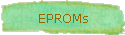 EPROMs